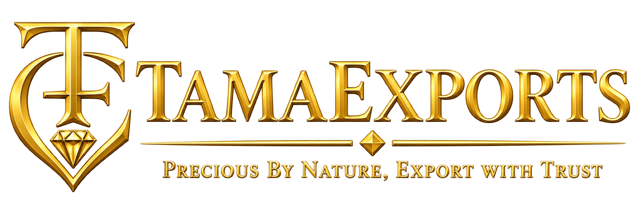 Tama Exports - Precious By Nature , Export With Trust
